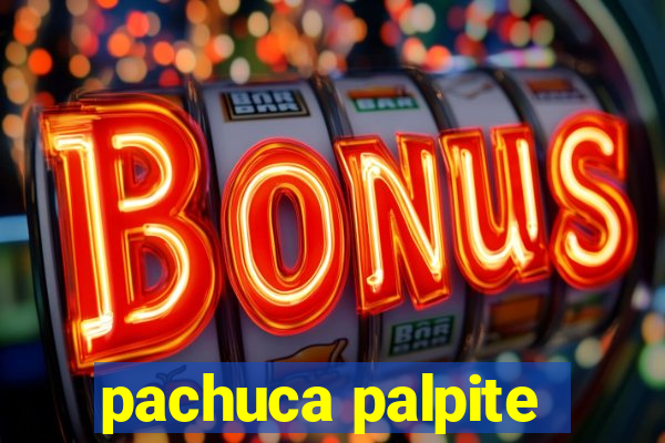 pachuca palpite